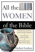 All All the Women of the Bible, (Paperback)